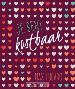 JE BENT KOSTBAAR - LUCADO, M. - 9789033817731