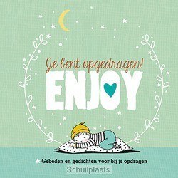 JE BENT OPGEDRAGEN! ENJOY - POST, EDITH - 9789033824722