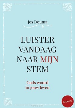 LUISTER VANDAAG NAAR MIJN STEM - DOUMA, JOS - 9789033825187