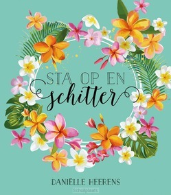 STA OP EN SCHITTER - HEERENS, DANIELLE - 9789033826771