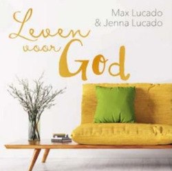 LEVEN VOOR GOD - LUCADO, MAX; LUCADO, JENNA - 9789033826832