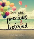 YOU ARE PRECIOUS & BELOVED - OOIJEN, CINDY VAN - 9789033826863