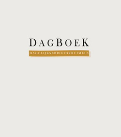 DAGELIJKSE BROODKRUIMELS DAGBOEK - 9789033826917