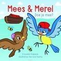 MEES EN MEREL DOE JE MEE ? - 9789033832963