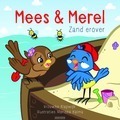 MEES EN MEREL ZAND EROVER ! - 9789033832970