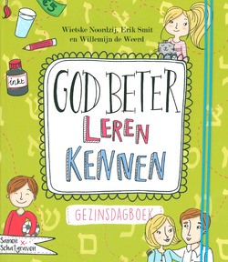 GOD BETER LEREN KENNEN - NOORDZIJ, WIETSKE; SMIT, ERIK; WEERD, WI - 9789033833373