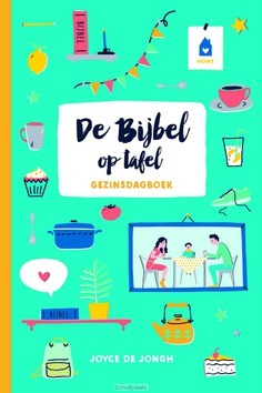 DE BIJBEL OP TAFEL - JONGH, JOYCE DE - 9789033833441