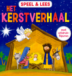 SPEEL & LEES HET KERSTVERHAAL - 9789033834028