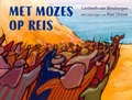 MET MOZES MEE OP REIS - BINSBERGEN, LIESBETH VAN - 9789033834127