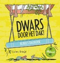 DWARS DOOR HET DAK! - ORANJE, CORIEN - 9789033834264