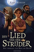 HET LIED VAN EEN STRIJDER - MORGAN, KATY - 9789033834707