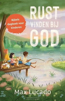 RUST VINDEN BIJ GOD - LUCADO, MAX - 9789033834851