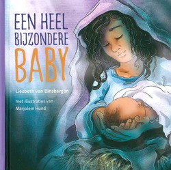 EEN HEEL BIJZONDERE BABY - BINSBERGEN, LIESBETH VAN - 9789033835209