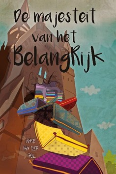 DE MAJESTEIT VAN HET BELANGRIJK - POL, ANKE VAN DER - 9789033835377