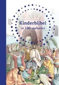 KINDERBIJBEL IN 100 VERHALEN - JONES, B.A. - 9789033835421