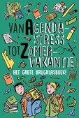 VAN AGENDASTRESS TOT ZOMERVAKANTIE - 9789033835735
