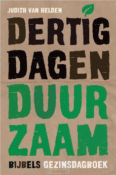 DERTIG DAGEN DUURZAAM - HELDEN, JUDITH VAN - 9789033835926