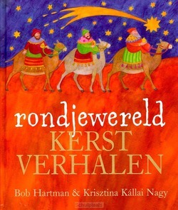 RONDJEWERELD KERSTVERHALEN - HARTMAN, B. - 9789033883958