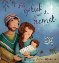 HET GELUK VAN DE HEMEL - WOODWARD, ANTONIA - 9789033884306