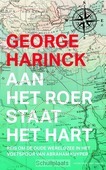 AAN HET ROER STAAT HET HART - HARINCK, GEORGE - 9789035143425