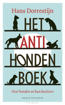 HET ANTI-HONDENBOEK - DORRESTIJN, HANS - 9789038809175