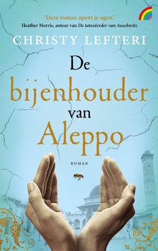 DE BIJENHOUDER VAN ALEPPO - LEFTERI, CHRISTY - 9789041716095