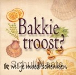 BAKKIE TROOST? - 9789042700765