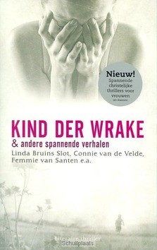 KIND DER WRAKE - 9789043520447