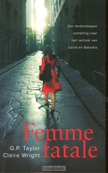 FEMME FATALE - WRIGHT/ TAYLOR, G.P. - 9789043521246