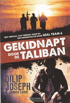 GEKIDNAPT DOOR DE TALIBAN - JOSEPH/LUND - 9789043524018