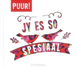 PUUR! JY ES SO SPESIAAL - 9789043525770