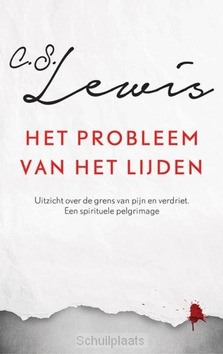 HET PROBLEEM VAN HET LIJDEN - LEWIS, C.S. - 9789043526555