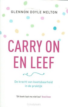 CARRY ON EN LEEF - DOYLE MELTON, GLENNON - 9789043527200