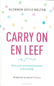 CARRY ON EN LEEF - DOYLE MELTON, GLENNON - 9789043527200