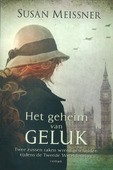 HET GEHEIM VAN GELUK - MEISSNER, SUSAN - 9789043527491