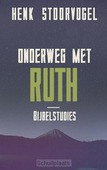 ONDERWEG MET RUTH - STOORVOGEL, HENK - 9789043527965