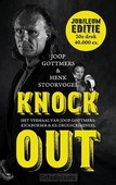 KNOCK OUT JUBILEUM EDITIE - GOTTMERS, JOOP; STOORVOGEL, HENK - 9789043528856