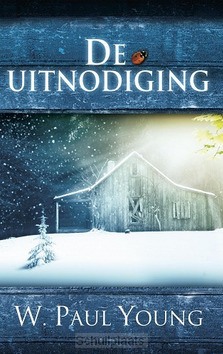 DE UITNODIGING JUBILEUM EDITIE - YOUNG, WILLIAM PAUL - 9789043530972