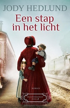 EEN STAP IN HET LICHT - HEDLUND, JODY - 9789043531177