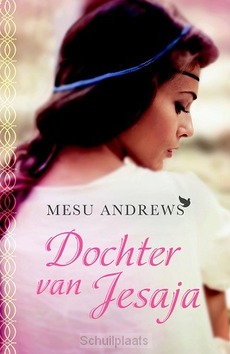 DOCHTER VAN JESAJA - ANDREWS, MESU - 9789043531528