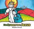 EEN KROON VOOR JEZUS - FLORIJN, MIRJAM - 9789043531597