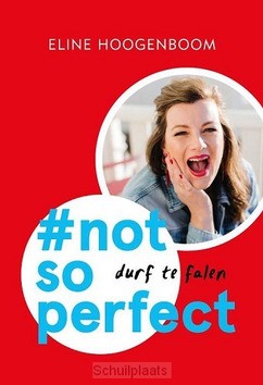 #NOT SO PERFECT (MIDPRICE) - HOOGENBOOM, ELINE - 9789043532105