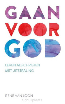 GAAN VOOR GOD - LOON, R. VAN - 9789043532501