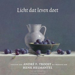 LICHT DAT LEVEN DOET - HELMANTEL, HENK; TROOST, A.F. - 9789043533546