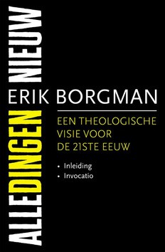 ALLE DINGEN NIEUW I: INLEIDING EN INVOCA - BORGMAN, ERIK - 9789043533645