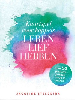 LEREN LIEFHEBBEN - KAARTSPEL - STEEGSTRA, JACOLINE - 9789043533720