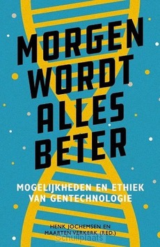MORGEN WORDT ALLES BETER - VERKERK, MAARTEN; JOCHEMSEN, HENK - 9789043534086