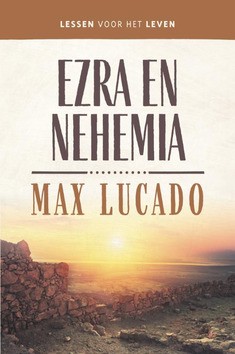 EZRA EN NEHEMIA - LUCADO, MAX; VISSER-SLOFSTRA, MARGRIET - 9789043534369