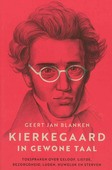 KIERKEGAARD IN GEWONE TAAL - BLANKEN, GEERT JAN - 9789043534550