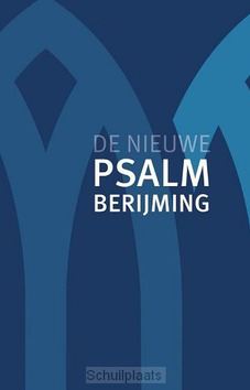 DE NIEUWE PSALMBERIJMING MET MELODIELIJN - 9789043535762